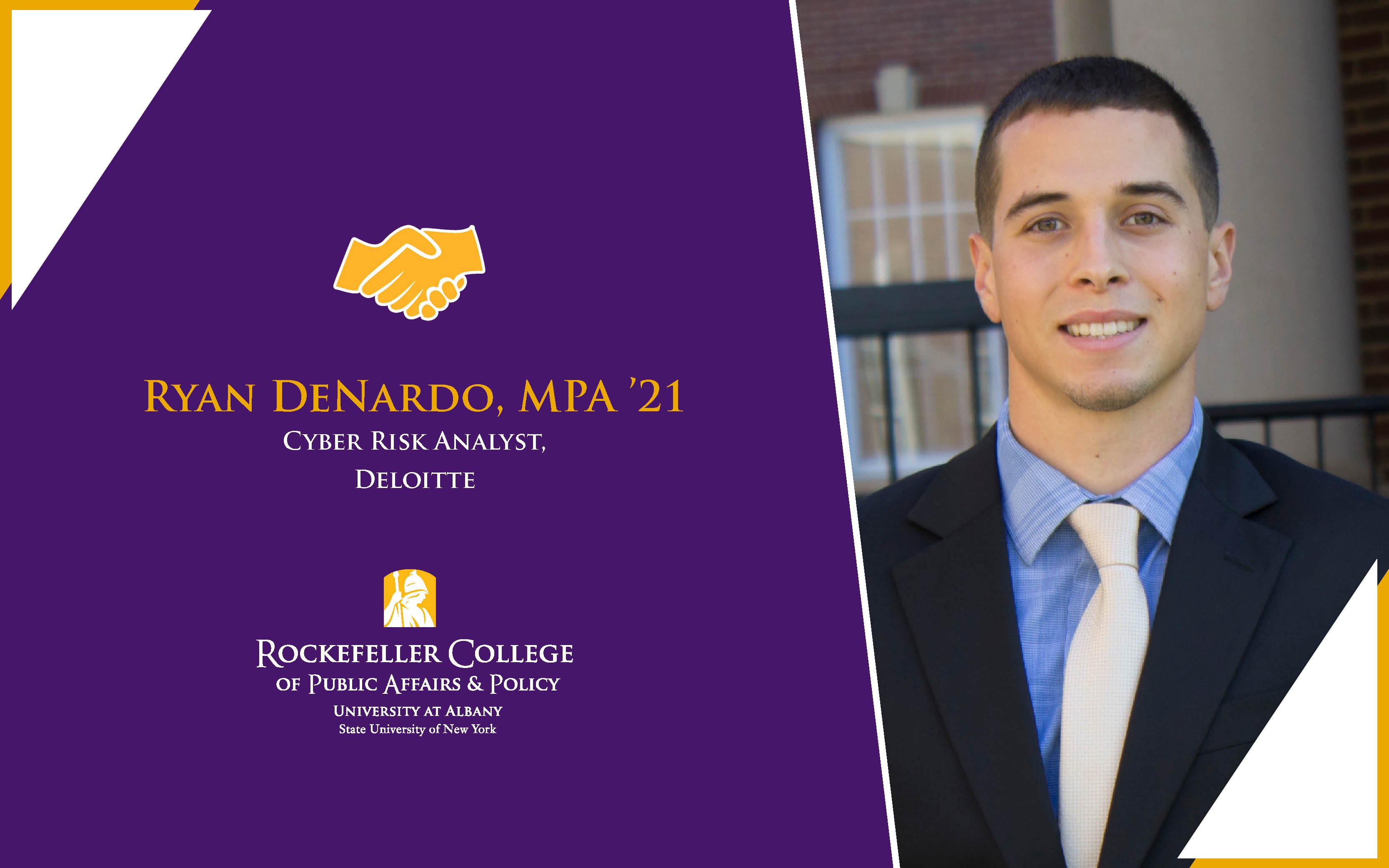 Rock Your Career Ryan DeNardo, MPA '21 University at Albany